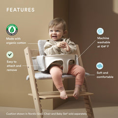 Stokke Tripp Trapp cushion attaches easily to chair for quick setup.