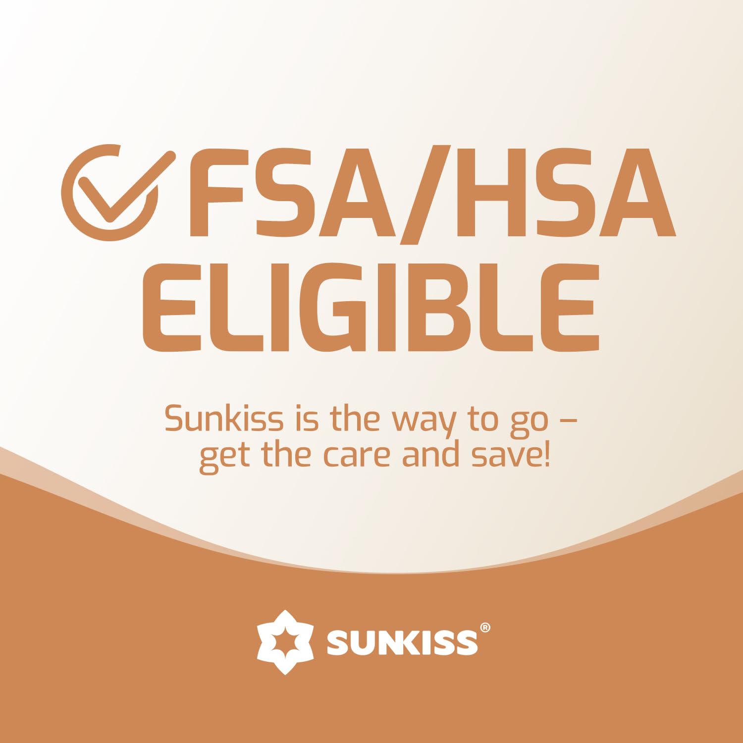 SUNKISS Trustplus shorter length soft texture for comfortable all-day wear