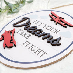 TOARTi inspirational quote door sign; lets dreams take flight in nurseries.