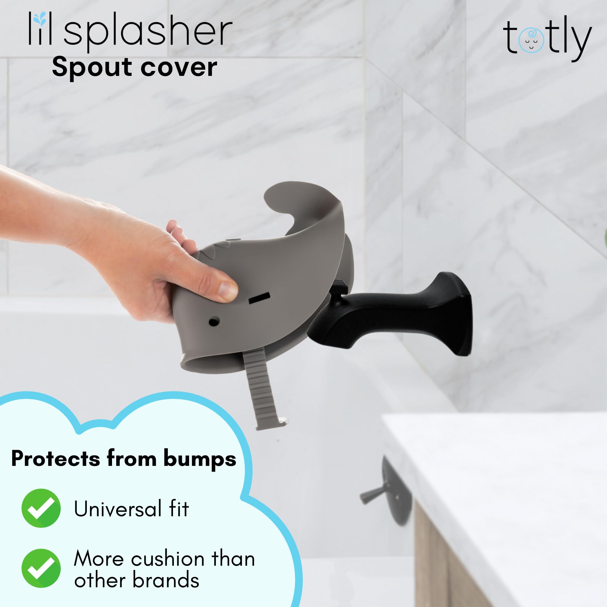 Totly spout cover protects delicate skin while baby sits in the tub.