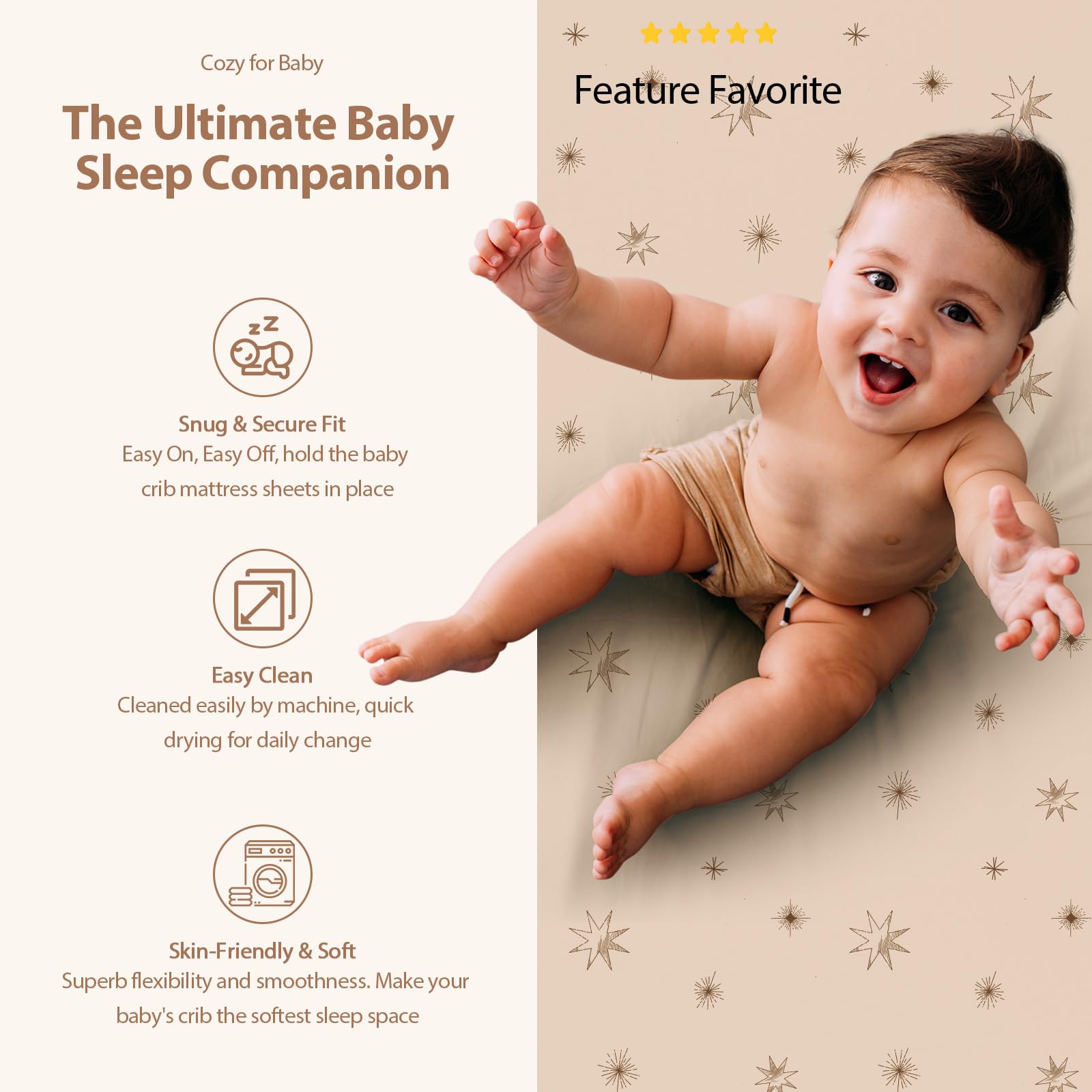 Machine-washable convenience helps busy parents.