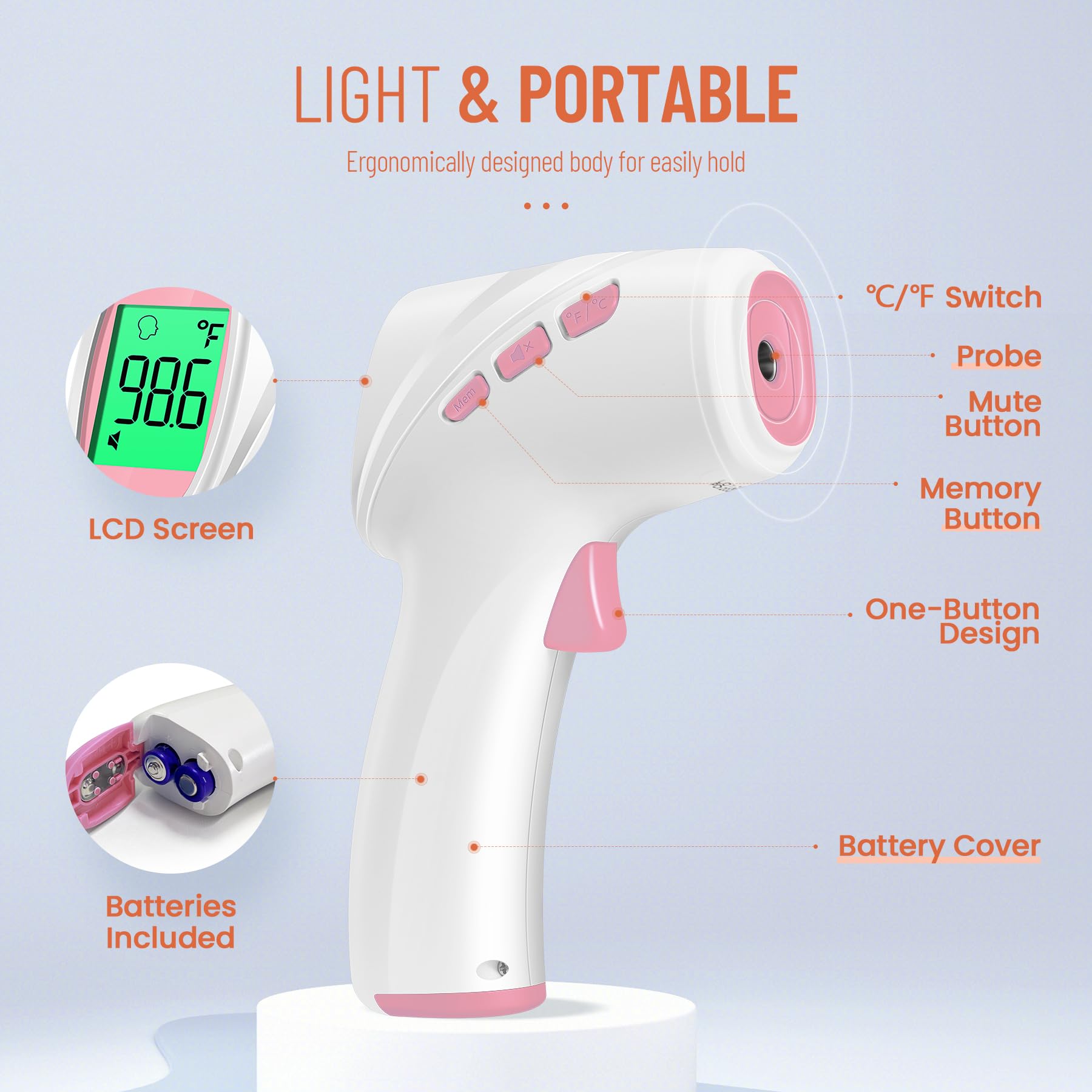 Viproud thermometer uses a single button for simple operation.