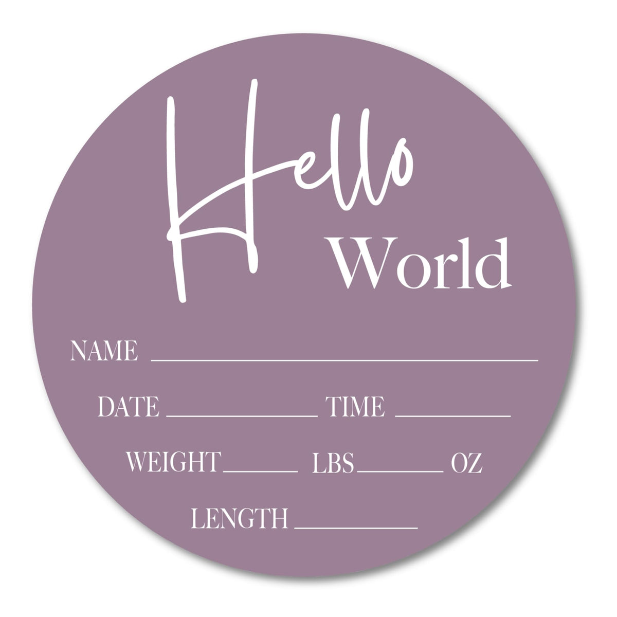 Wholesale Woodcuts Birth Stats Acrylic Sign Hello World Lavender for nursery décor.