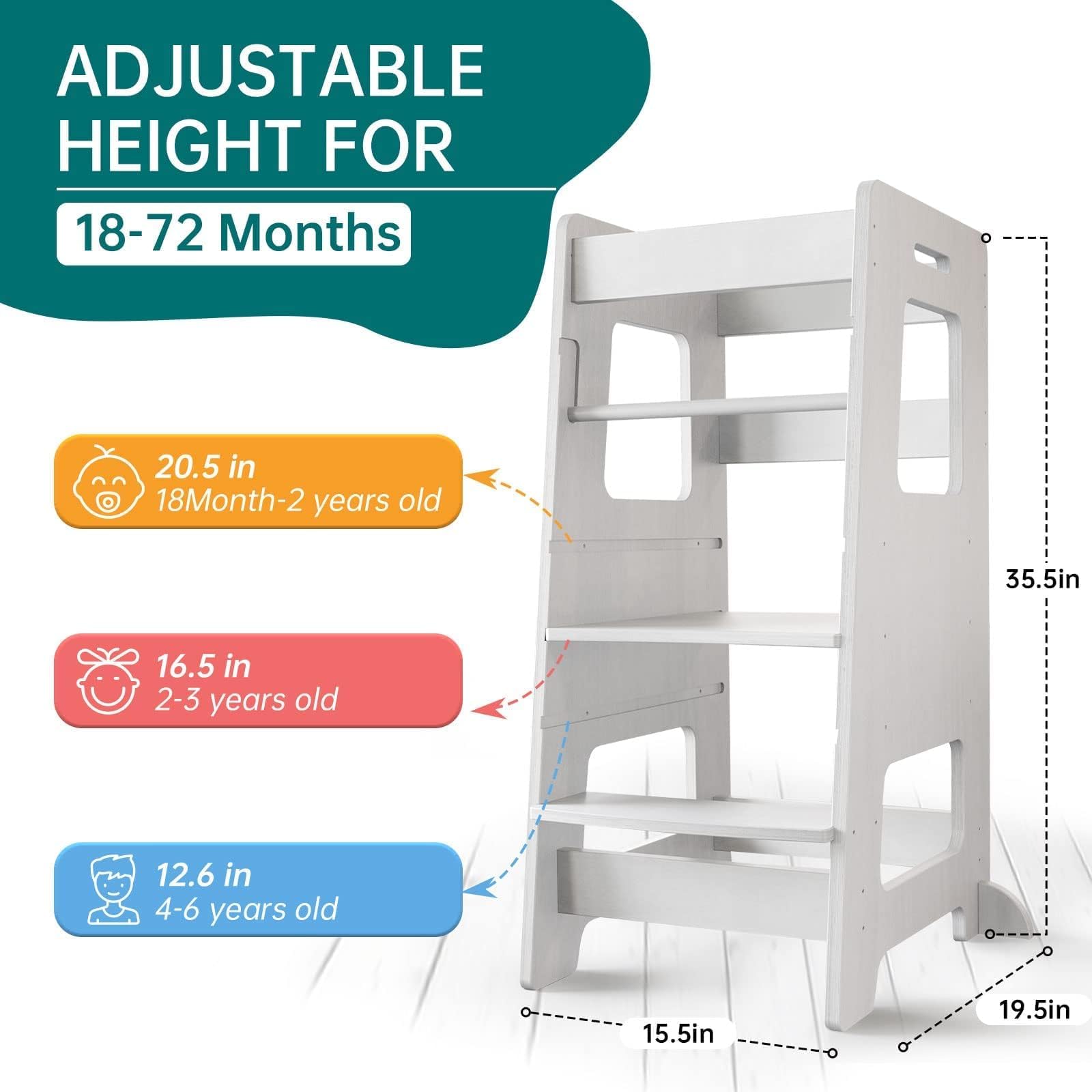 Height-adjustable platform grows with your child from 12.6 to 20.5 inches.